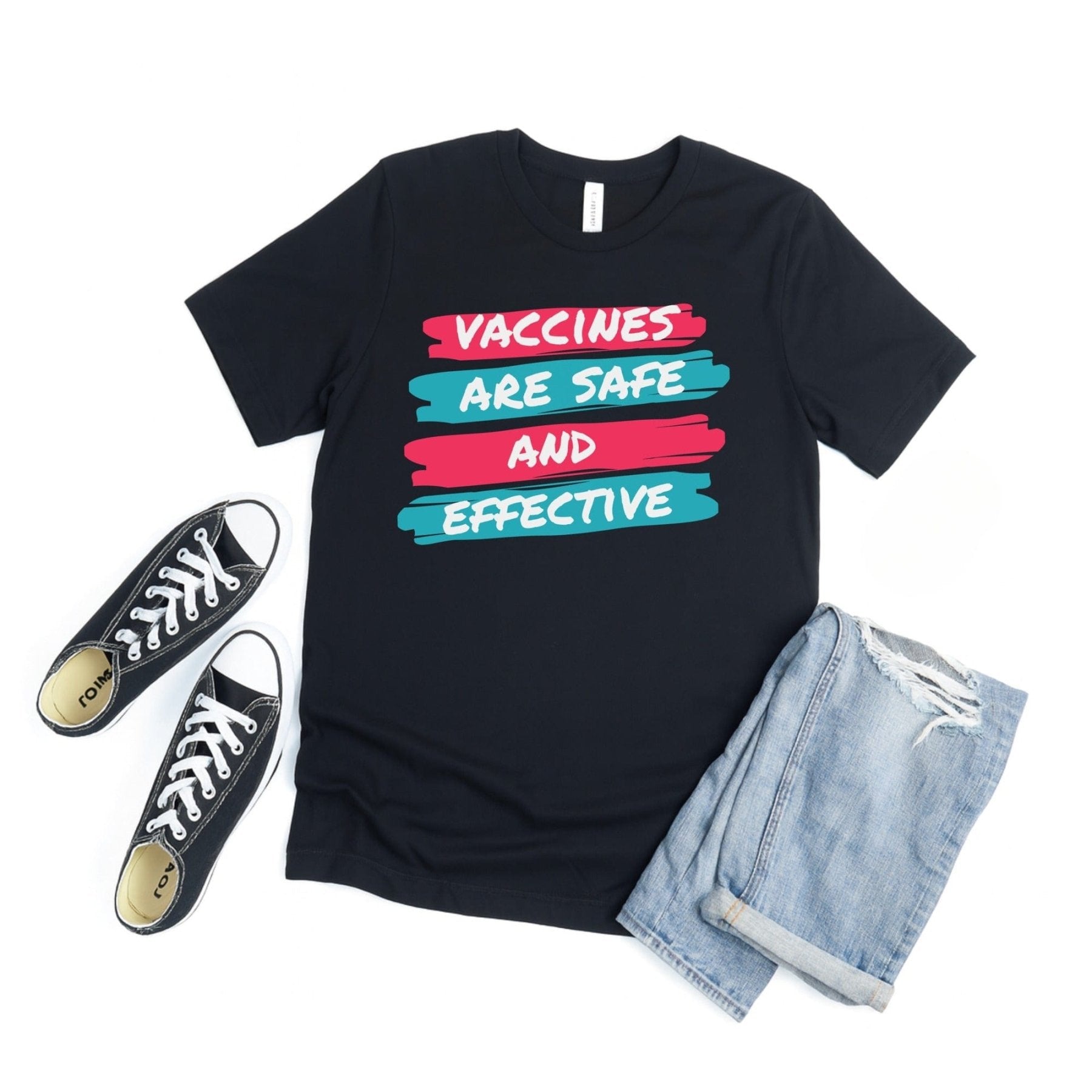 Vaccines Are Safe and Effective Tee - Adverse Reactions