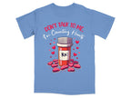 Don’t Talk to Me I’m Counting Hearts Tee