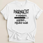 Pharmacist in Progress Tee