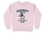 Pharmacy Dept. Established 1240 Sweatshirt & Hoodie