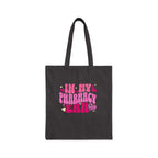 In My Pharmacy Era Tote Bag