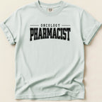 Oncology Pharmacist Tee