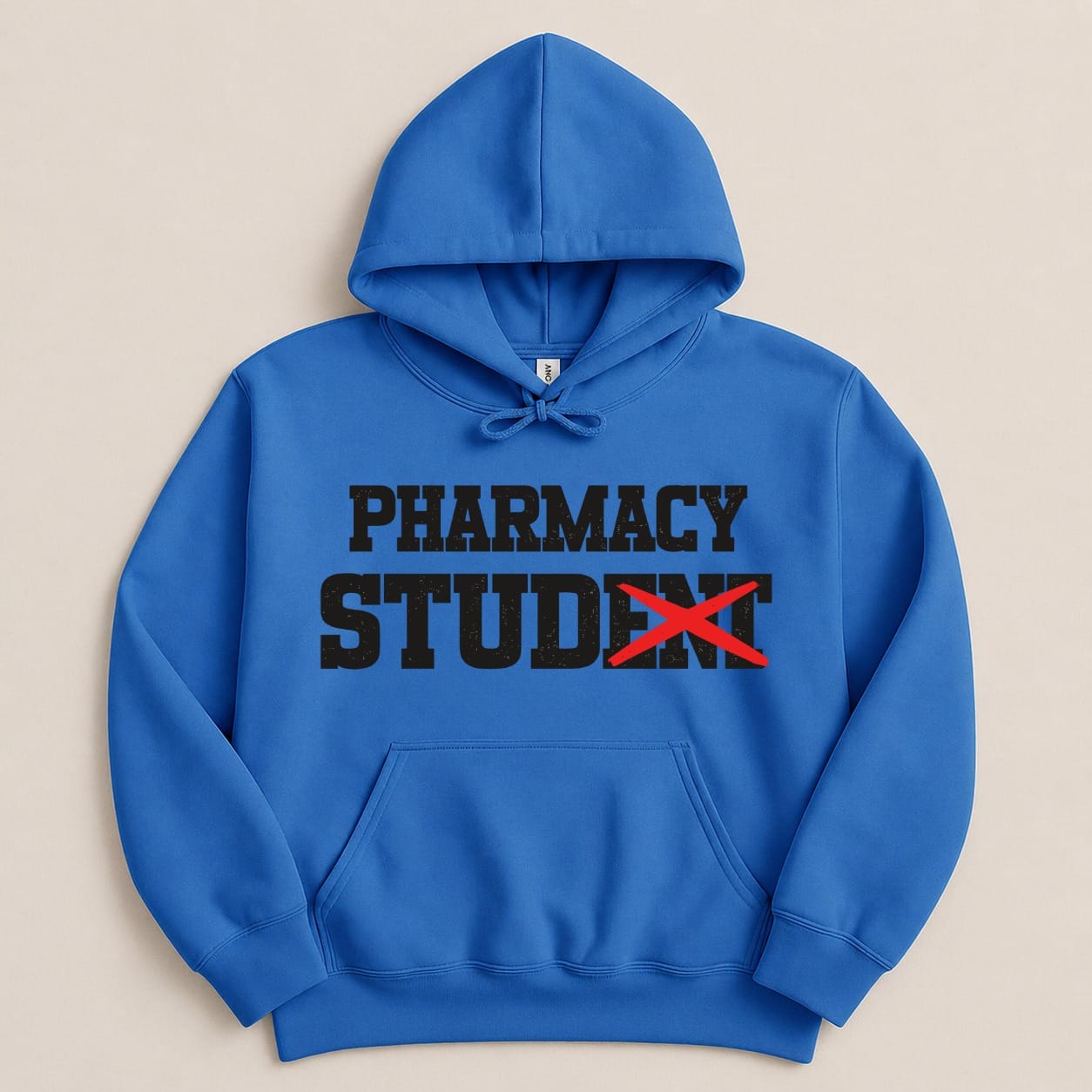 Blue hoodie with "PHARMACY STUDENT" text and a red X over "STUDENT".