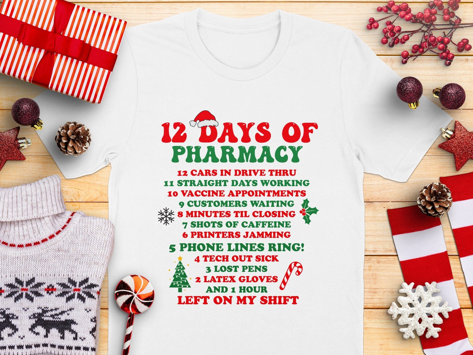 Christmas Pharmacy Humor 12 Days of Xmas Shirt