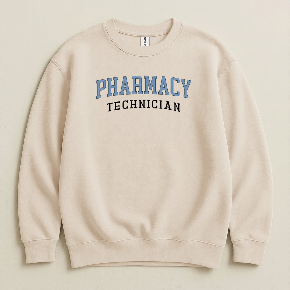 Pharmacy Technician Sweatshirt & Hoodie