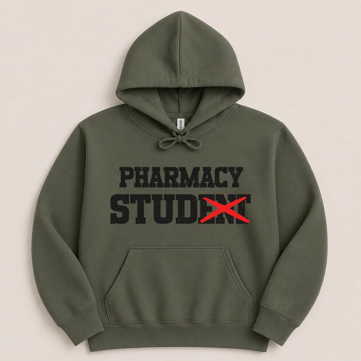 Green hoodie with "Pharmacy Student" text, the "ent" is crossed out.