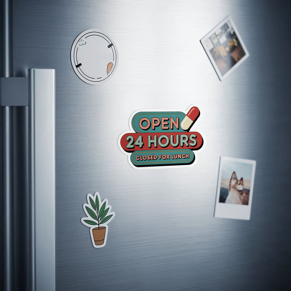Open 24 Hours Closed for Lunch Magnets product type