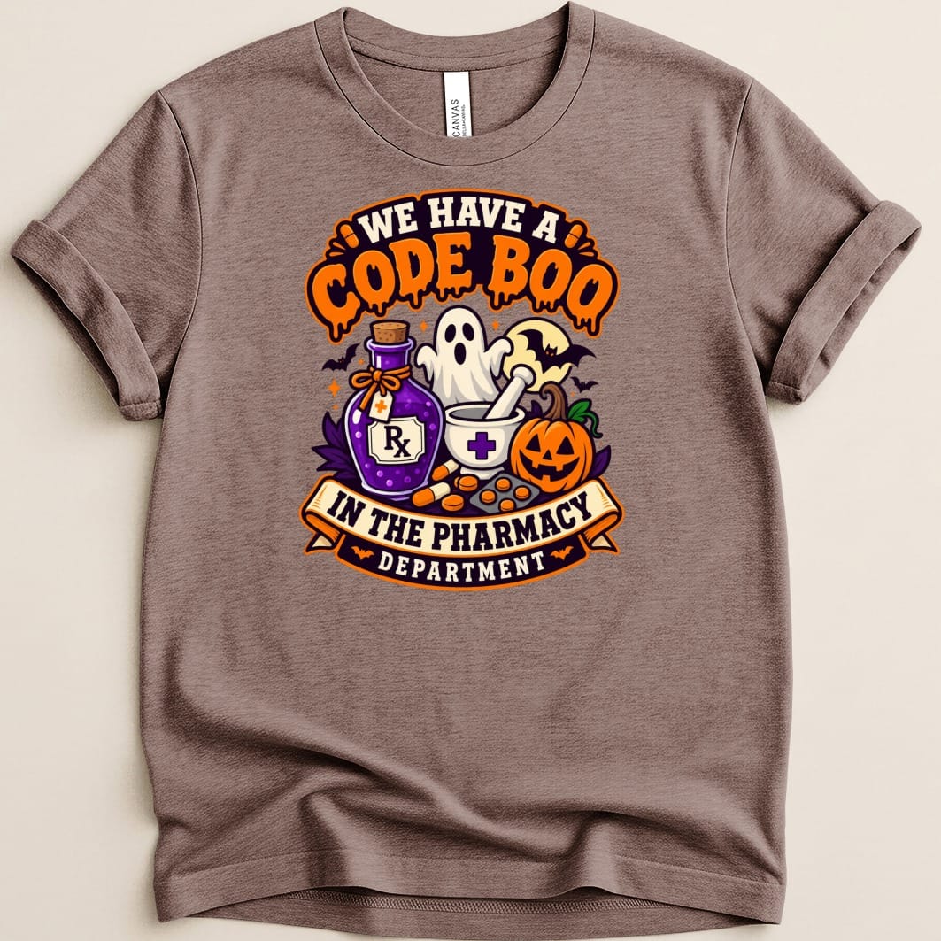 T-shirt with "We Have A Code Boo" Halloween pharmacy graphic.