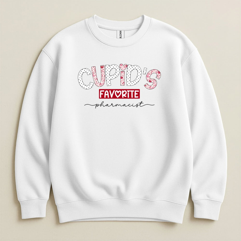 Cupid’s Favorite Pharmacist v2 Sweatshirt & Hoodie