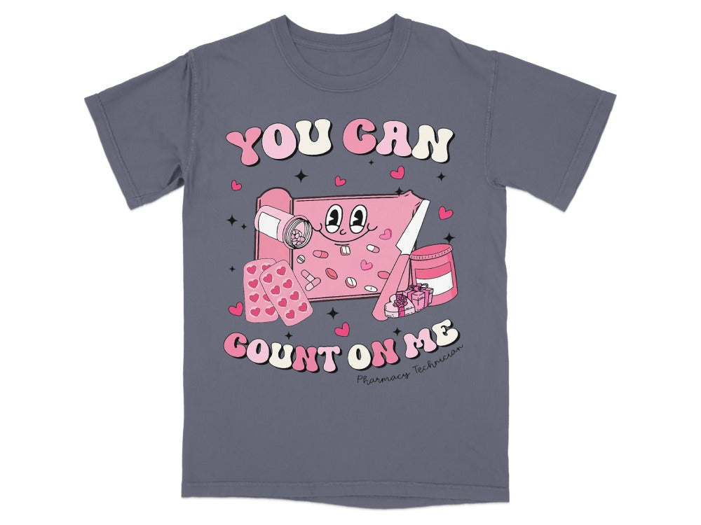 You Can Count on Me Tee