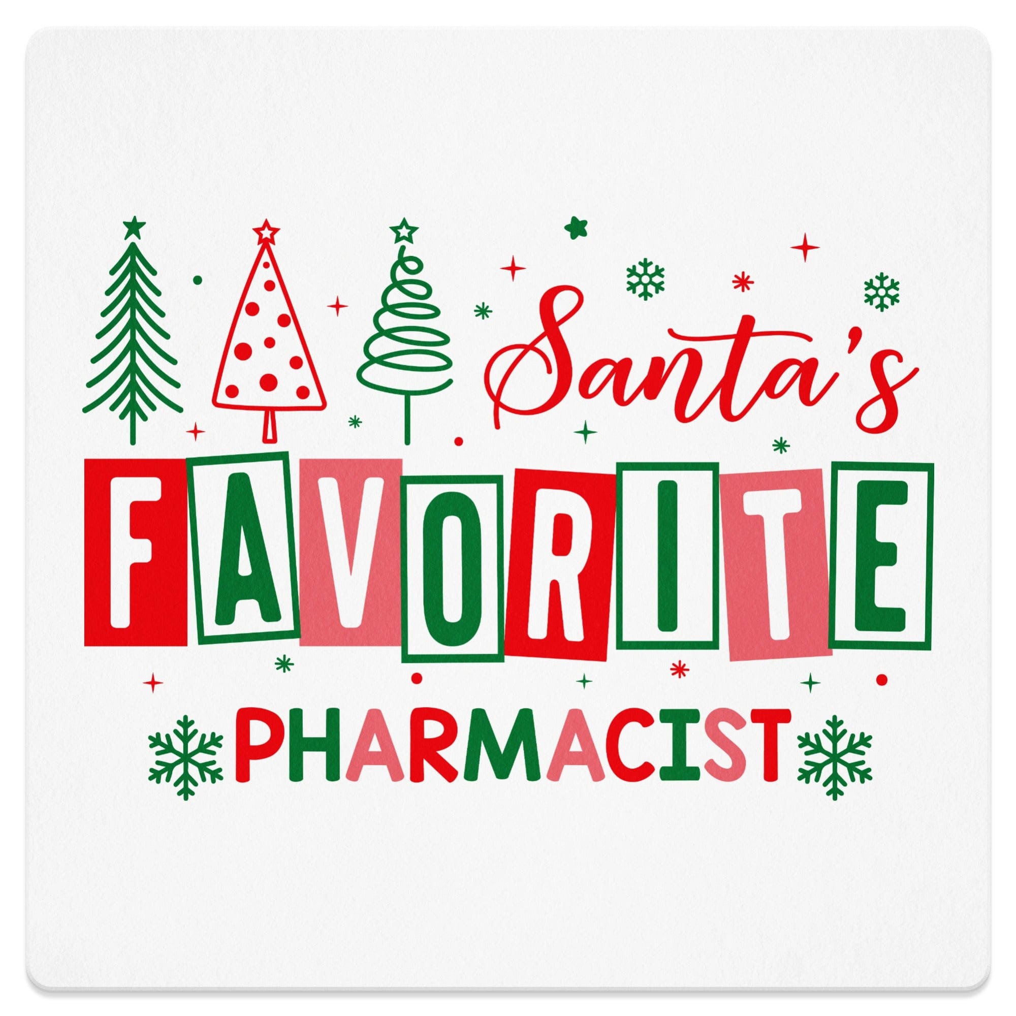 Santa's Favorite Pharmacist Christmas Sign Product