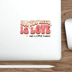 ALL YOU NEED IS LOVE AND A LITTLE XANAX product type