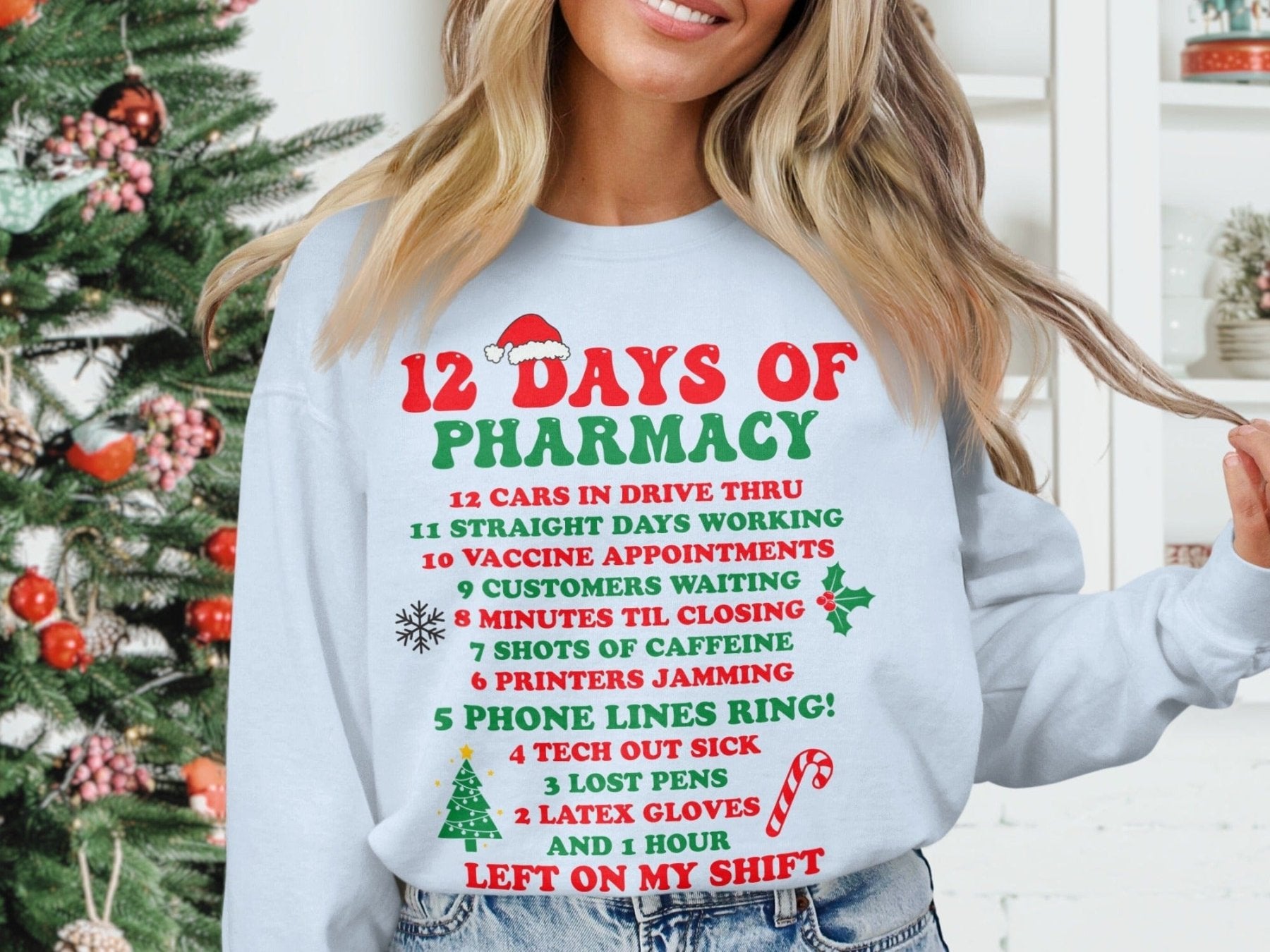 12 Days of Pharmacy Christmas Sweatshirt - Adverse Reactions - Pharmacy Apparel for Pharmacists, Techs & Students