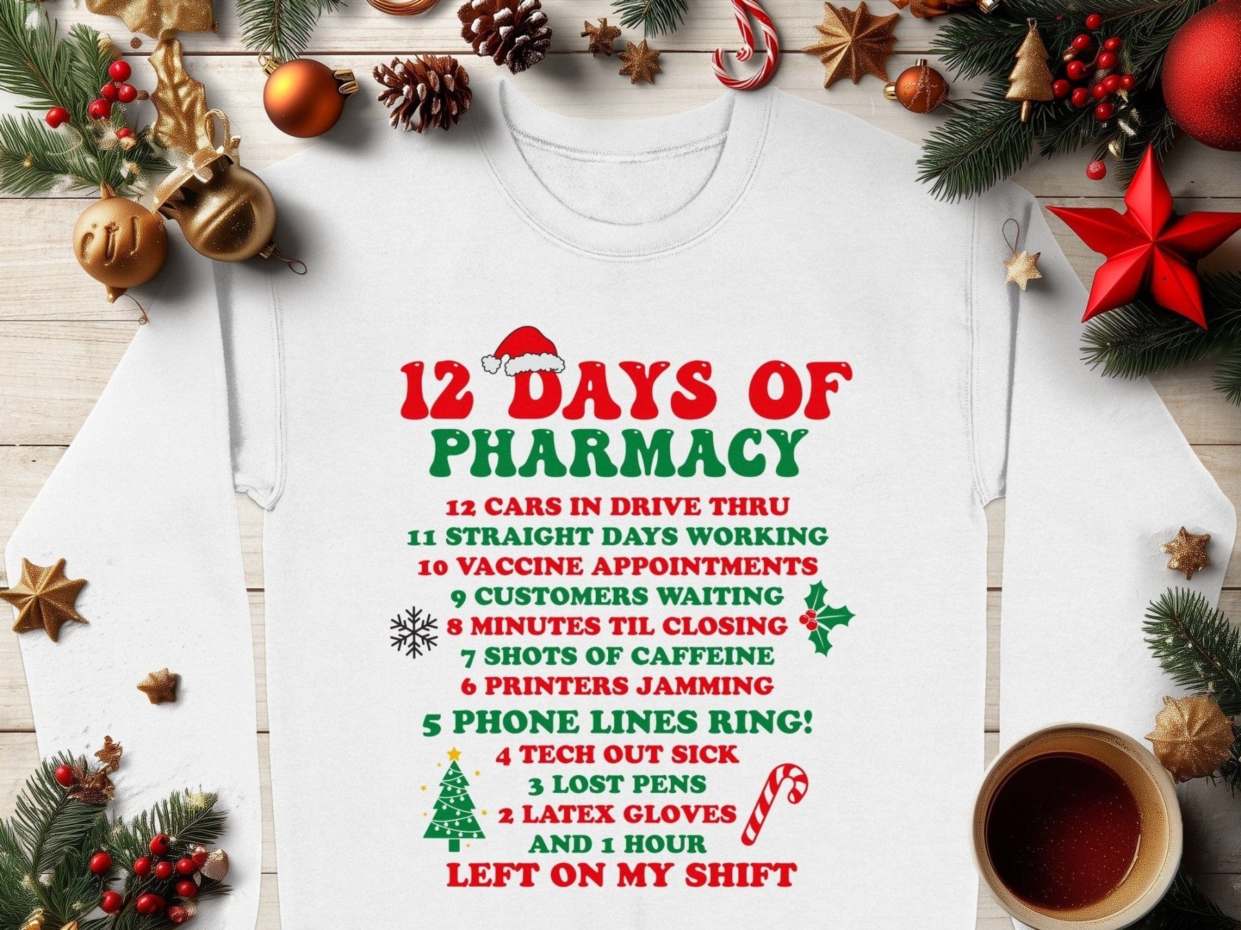 12 Days of Pharmacy Christmas Sweatshirt - Adverse Reactions - Pharmacy Apparel for Pharmacists, Techs & Students