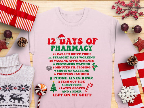 12 Days of Pharmacy Christmas Sweatshirt - Adverse Reactions - Pharmacy Apparel for Pharmacists, Techs & Students