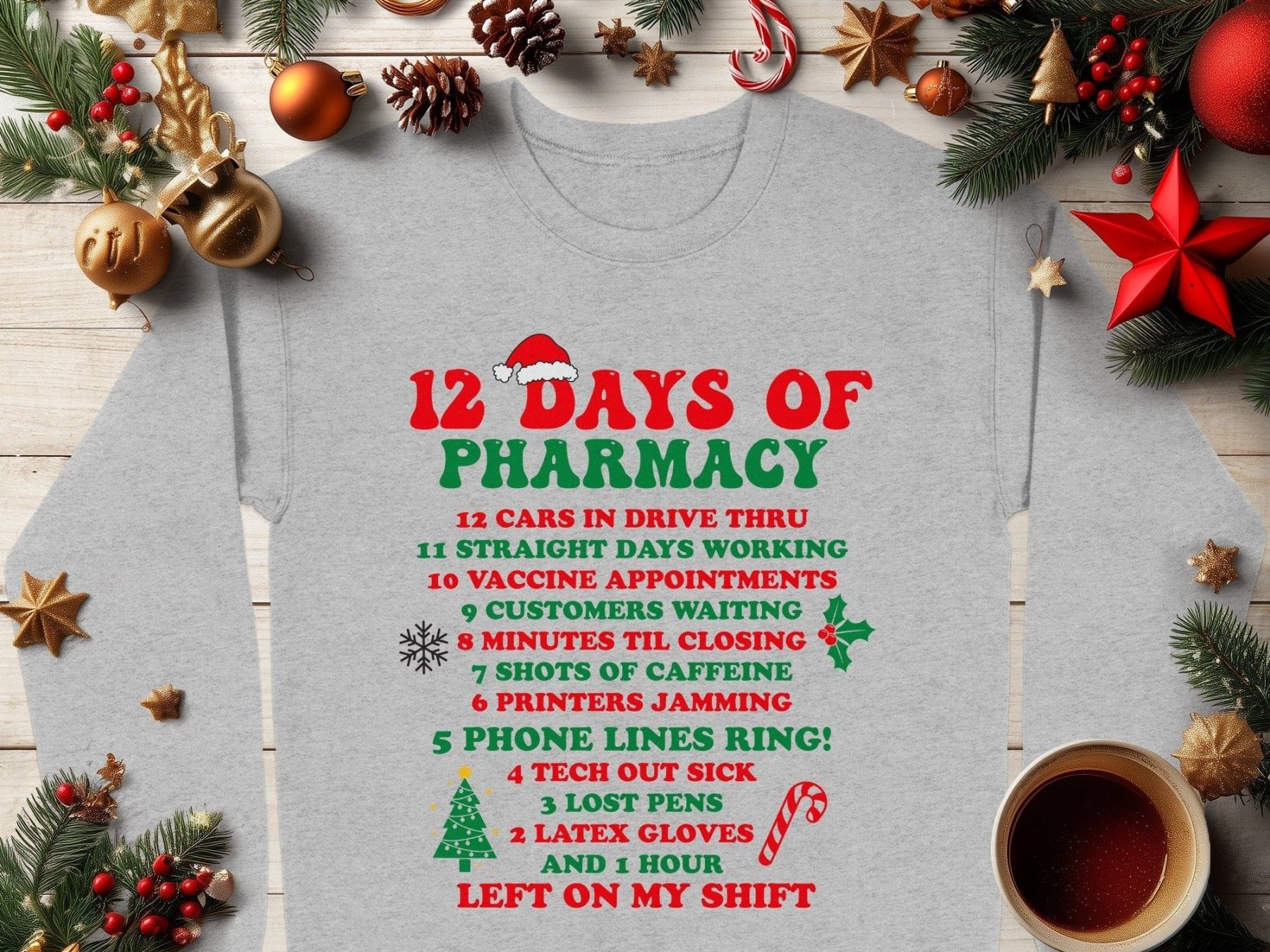 12 Days of Pharmacy Christmas Sweatshirt - Adverse Reactions - Pharmacy Apparel for Pharmacists, Techs & Students