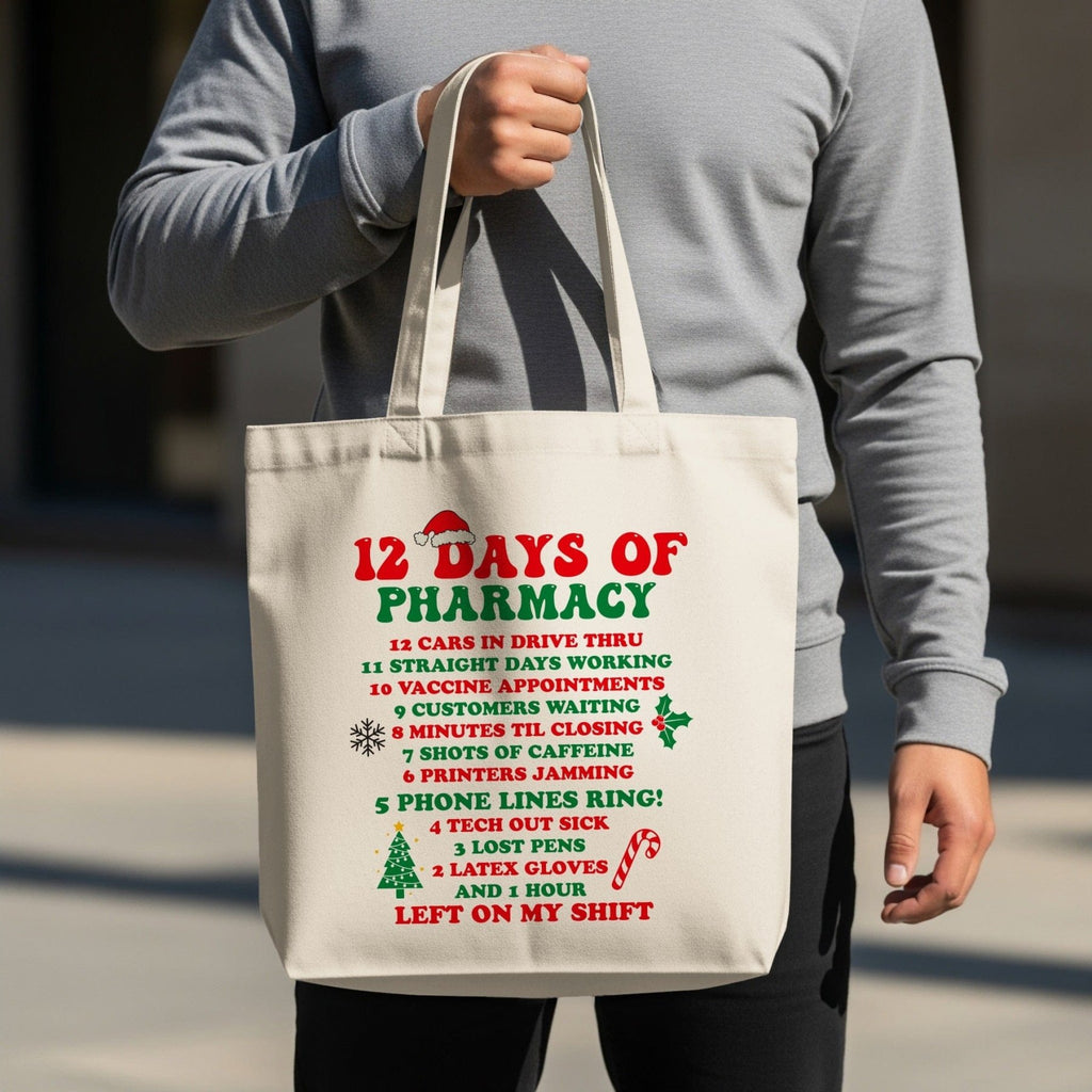 12 Days of Pharmacy Tote Bag - Pharmacy Apparel for Pharmacists, Techs & Students