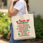 12 Days of Pharmacy Tote Bag - Pharmacy Apparel for Pharmacists, Techs & Students