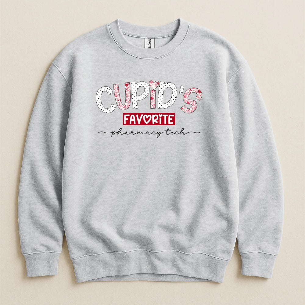 Cupid’s Favorite Pharmacy Tech v2 Sweatshirt & Hoodie