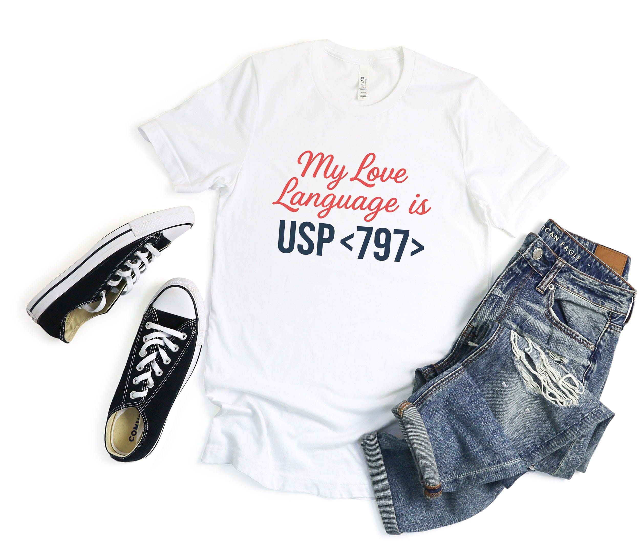 My Love Language is USP 797 Funny Shirt product type