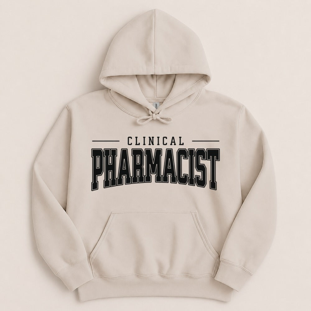 Clinical Pharmacist Sweatshirt & Hoodie