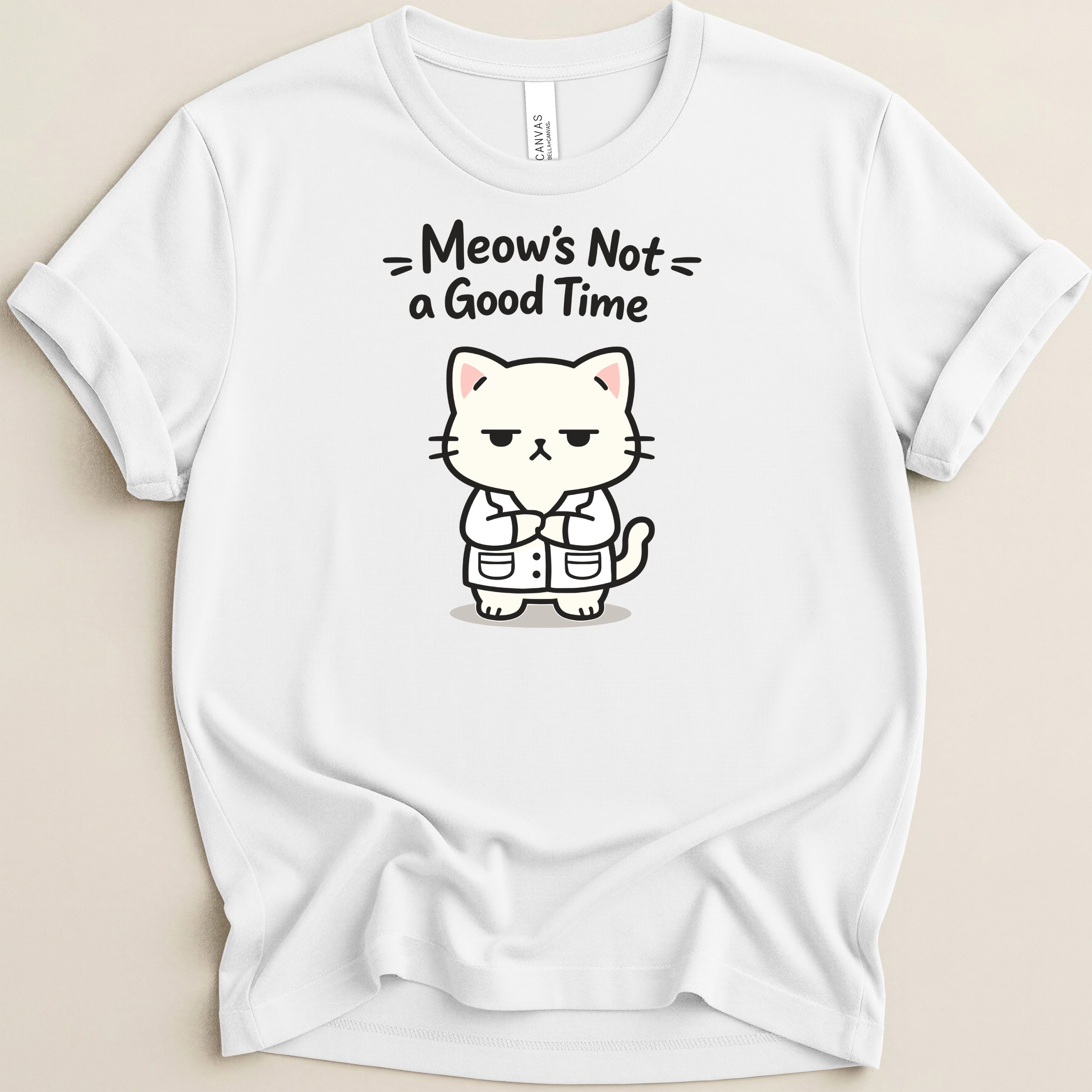 White t-shirt with a grumpy cat wearing a lab coat and text "Meow's Not a Good Time".