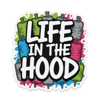 LIFE IN THE HOOD text over colorful IV bags.