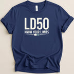LD50 Know Your Limits Tee