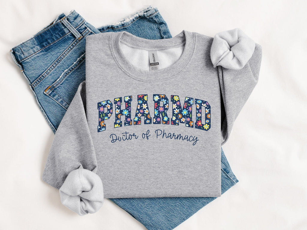 PharmD Doctor of Pharmacy Sweatshirt Product