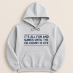 It’s All Fun and Games Sweatshirt & Hoodie