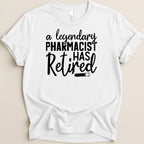 Legendary Pharmacist Has Retired Tee