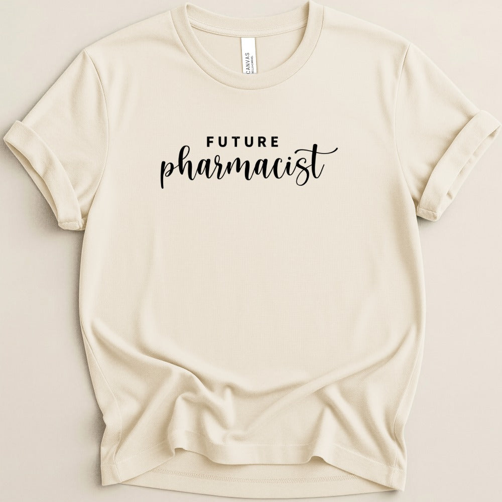 Future Pharmacist Tee