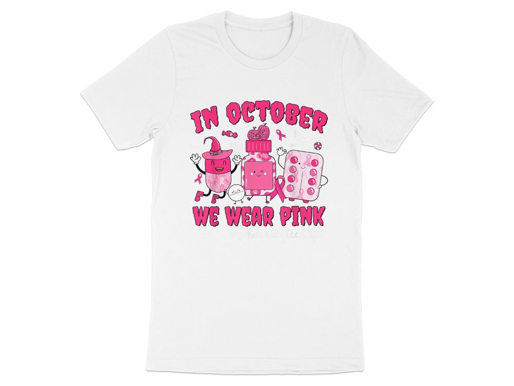 In October We Wear Pink Pharmacy Tech Tee