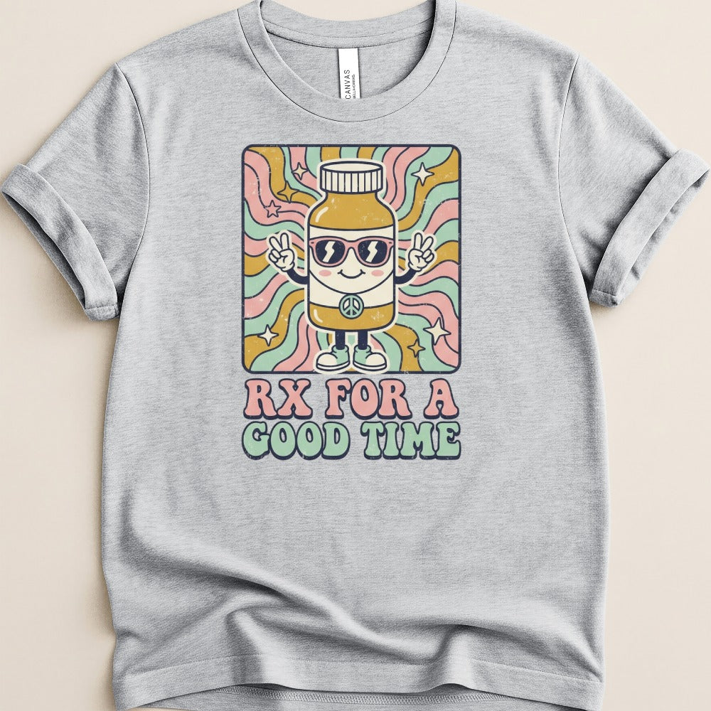Rx for a Good Time Tee