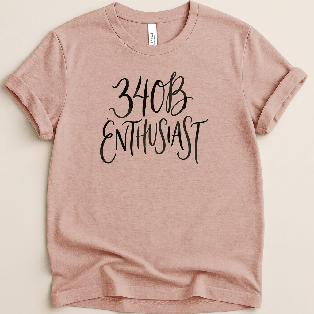 "340B ENTHUSIAST" text on a pink t-shirt.