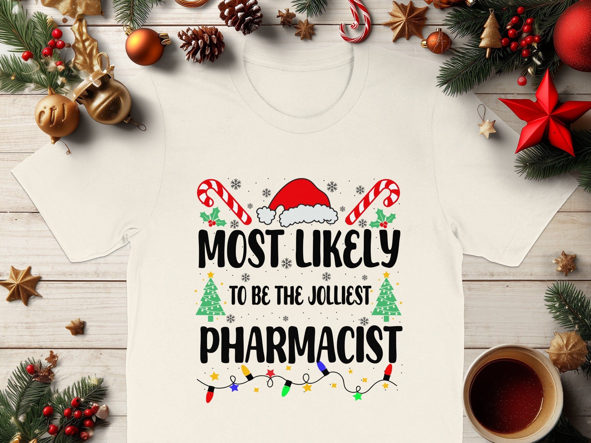 Most Likely To Be The Jolliest Pharmacist Shirt