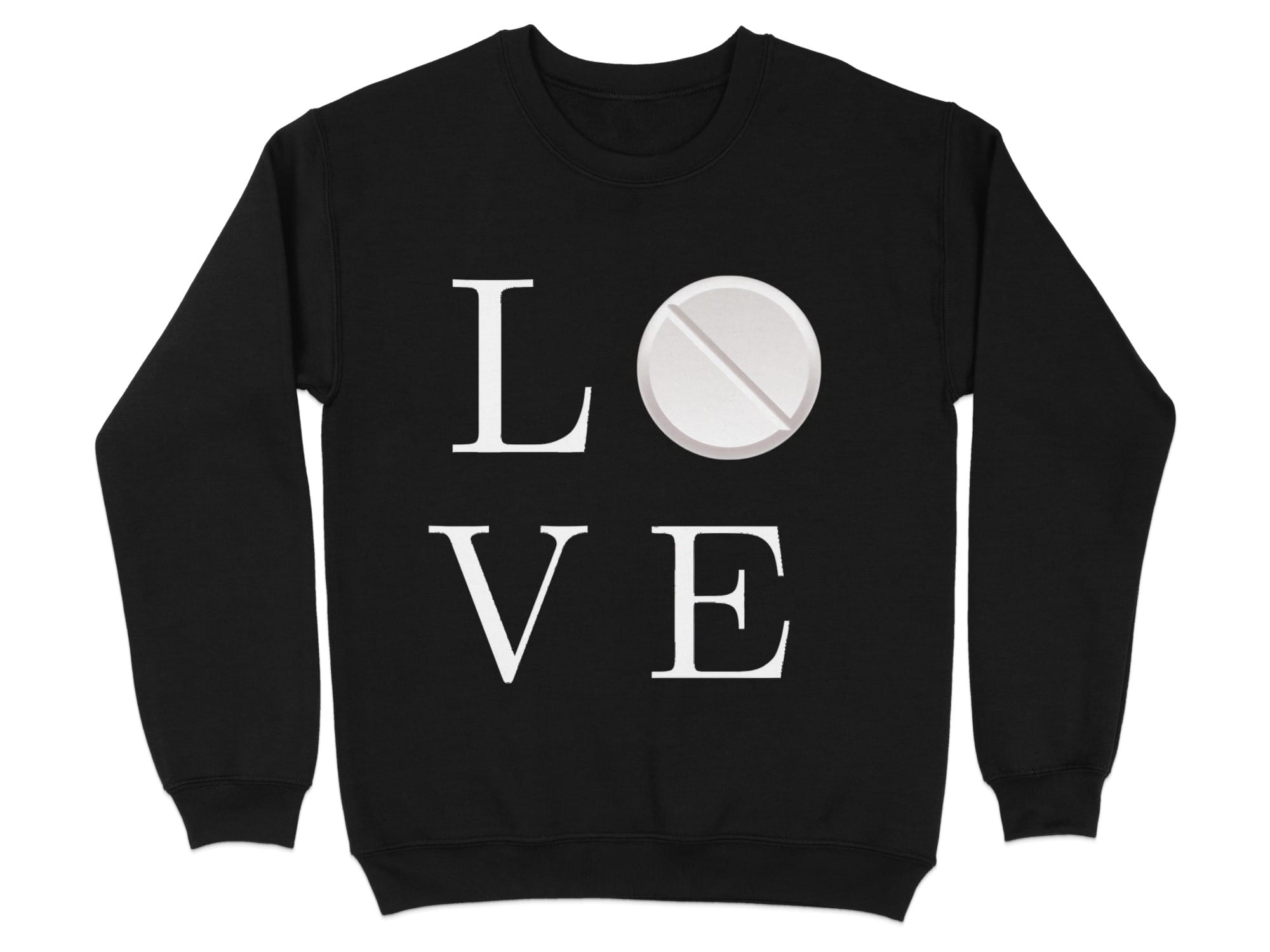 Black sweatshirt with "LOVE" design, featuring a pill instead of the letter "O".