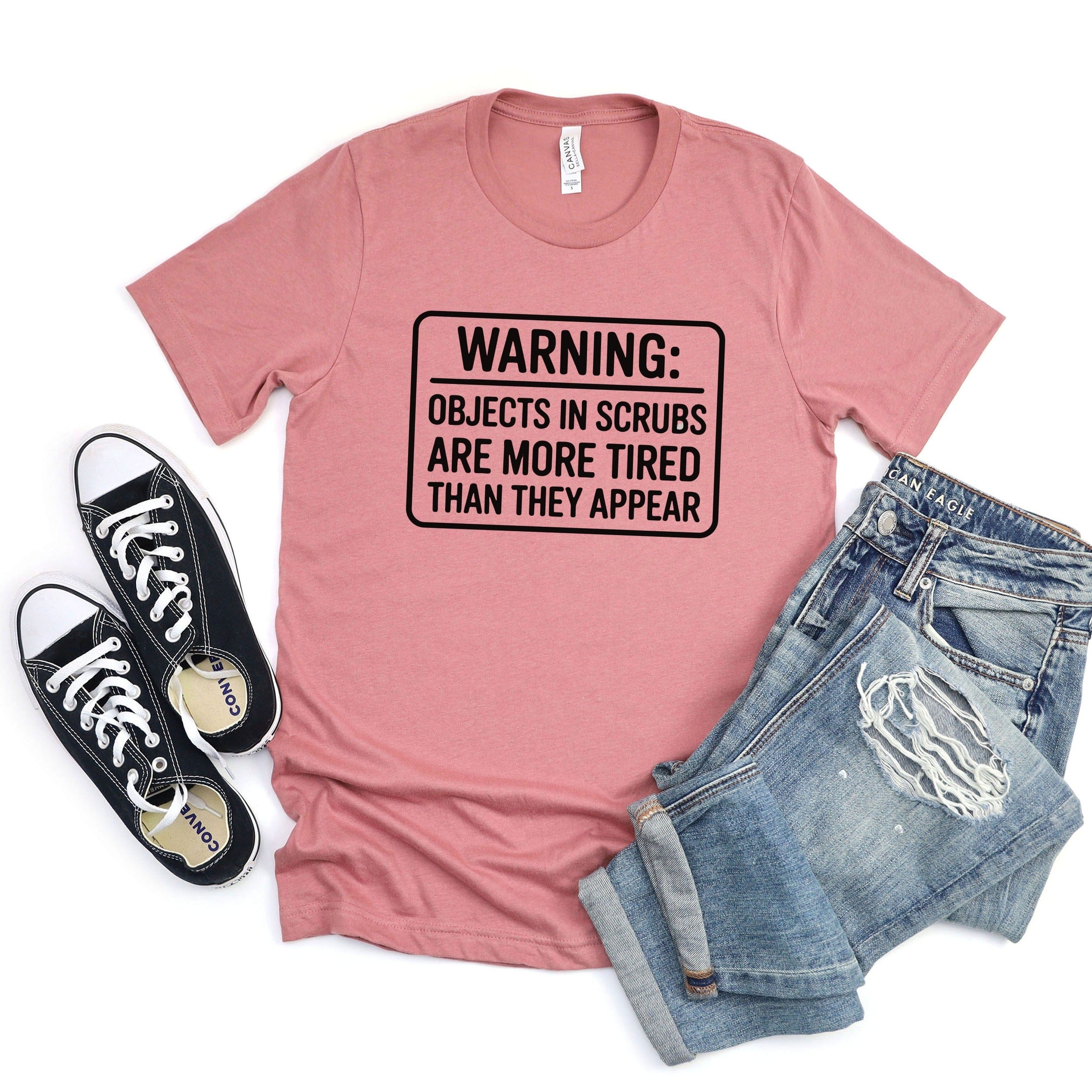 Warning Objects In Scrubs Are More Tired T-shirt product type