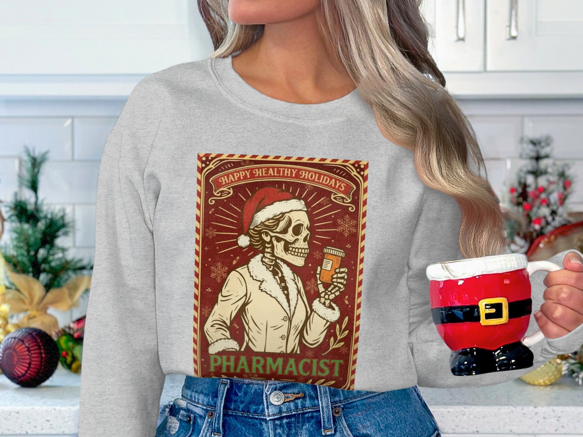 Happy Healthy Holidays Pharmacist Sweatshirt