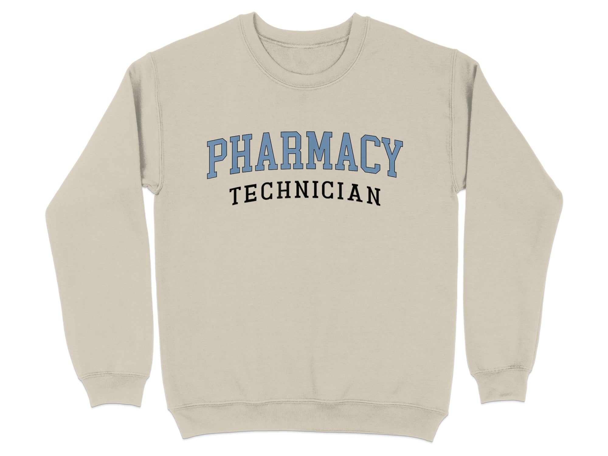 Beige crewneck sweatshirt with "PHARMACY TECHNICIAN" in blue collegiate text.