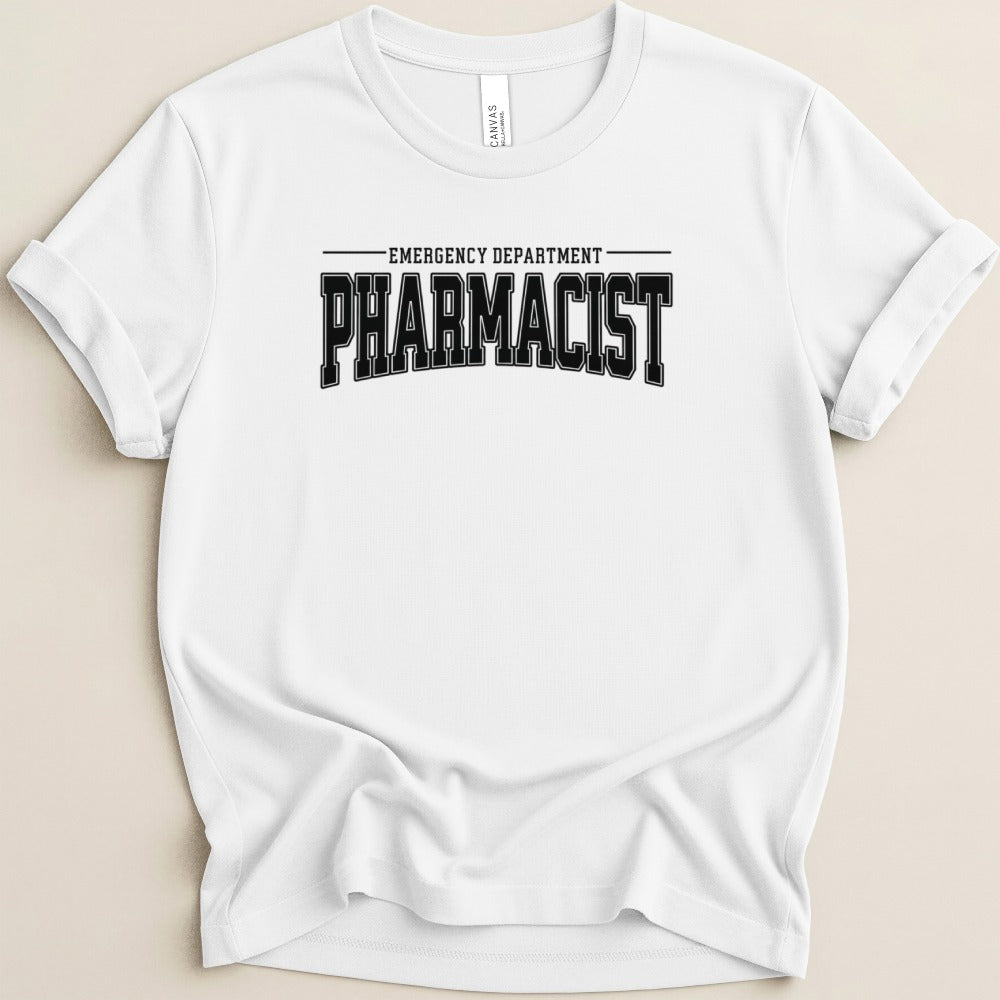 Emergency Department Pharmacist Tee