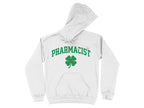 Pharmacist Shamrock (Green Text) Sweatshirt & Hoodie