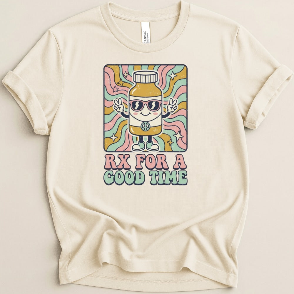 Rx for a Good Time Tee