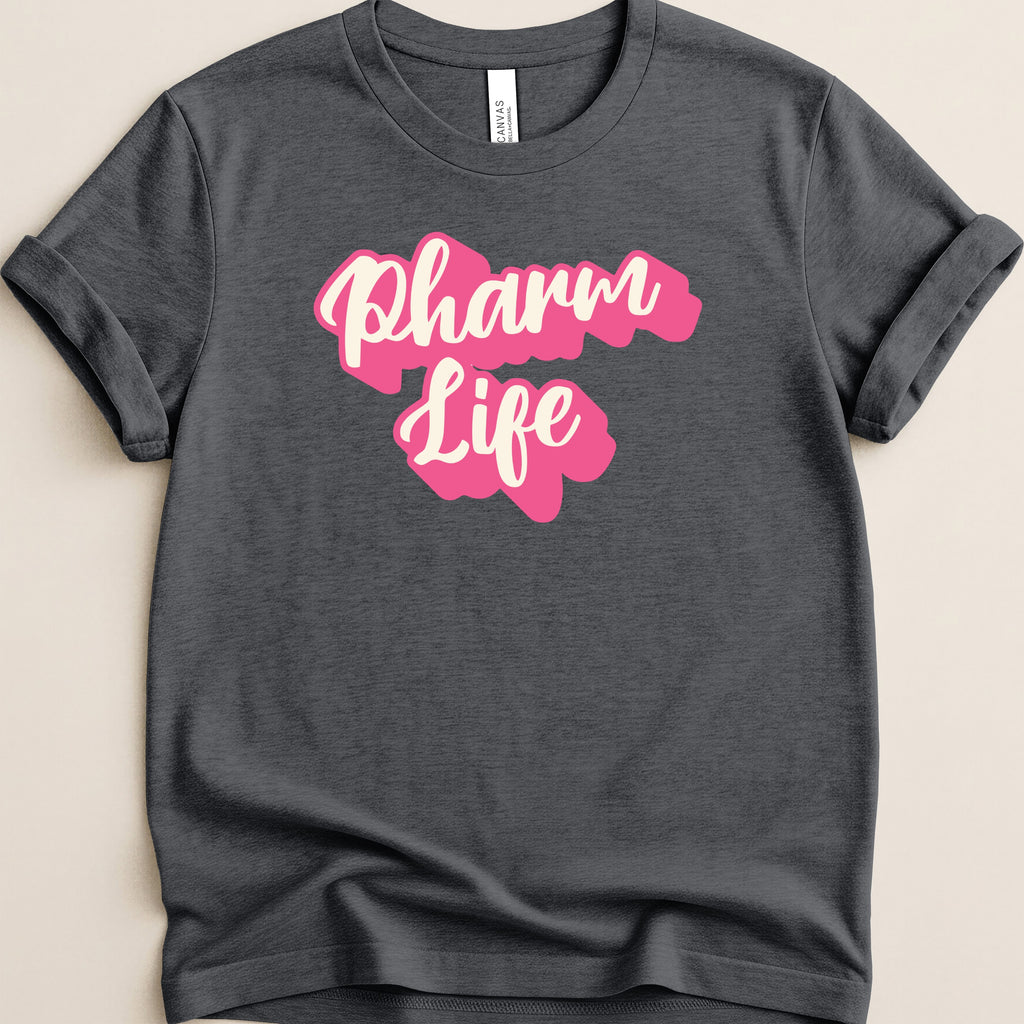Dark grey t-shirt with "Pharm Life" text in pink script.