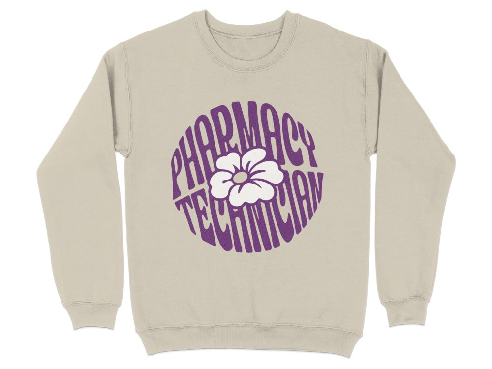 Pharmacy Technician Flower Sweatshirt & Hoodie