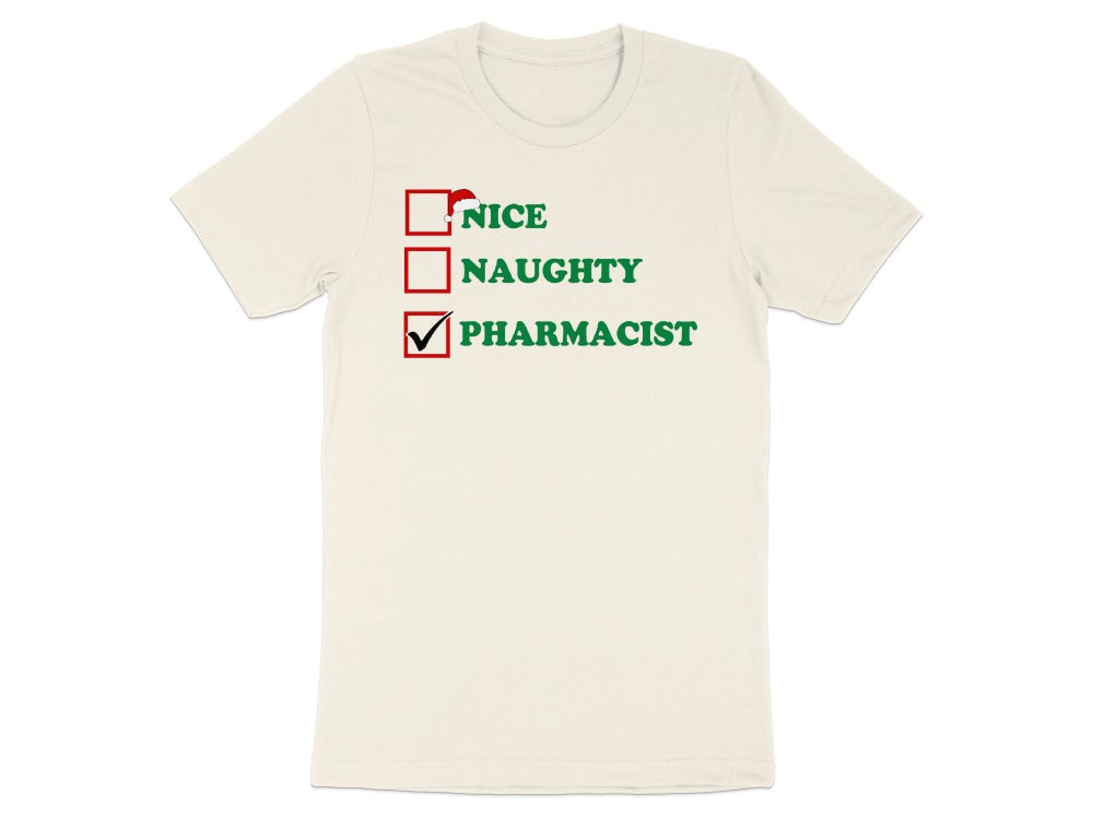 Nice Naughty Pharmacist Tee