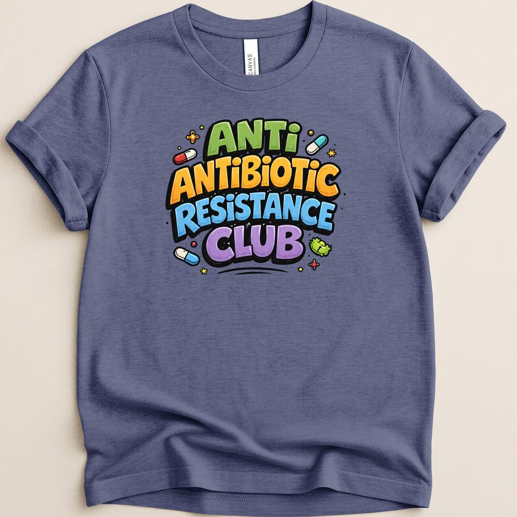 T-shirt with "Antibiotic Resistance Club" text and colorful pill graphics.