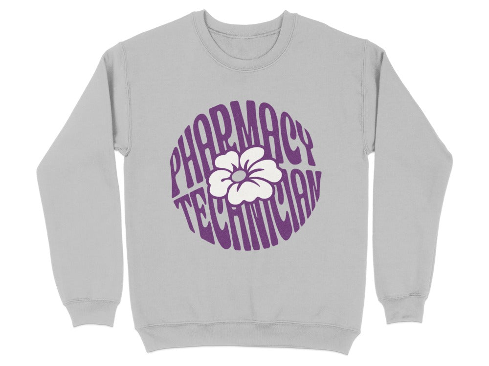 Pharmacy Technician Flower Sweatshirt & Hoodie