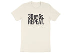 30 by 5s Repeat. Tee - Adverse Reactions