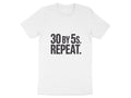 30 by 5s Repeat. Tee - Adverse Reactions - Pharmacy Apparel for Pharmacists, Techs & Students